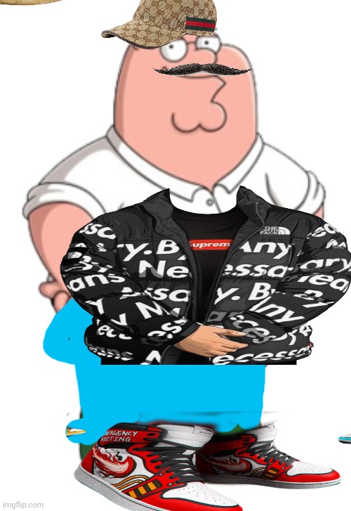 Peter got da drip tho | image tagged in peter griffin,drip | made w/ Imgflip meme maker