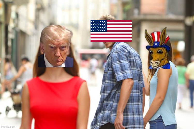 Sad democrats | image tagged in memes,distracted boyfriend | made w/ Imgflip meme maker