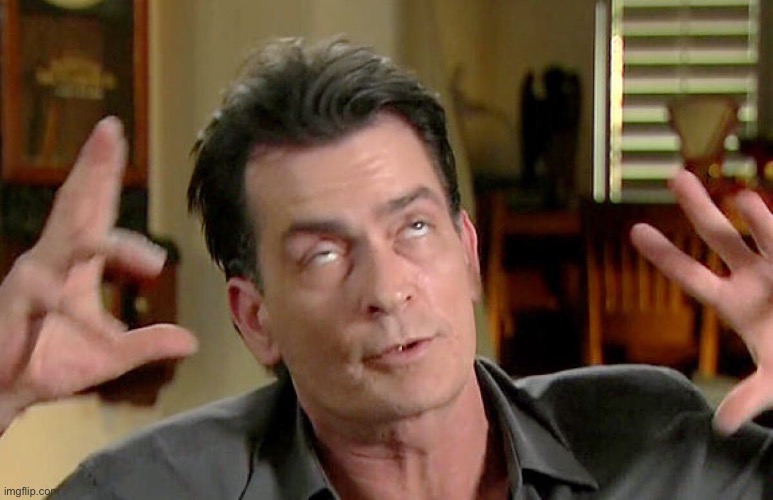 Don't Charlie Sheen and drive | image tagged in don't charlie sheen and drive | made w/ Imgflip meme maker