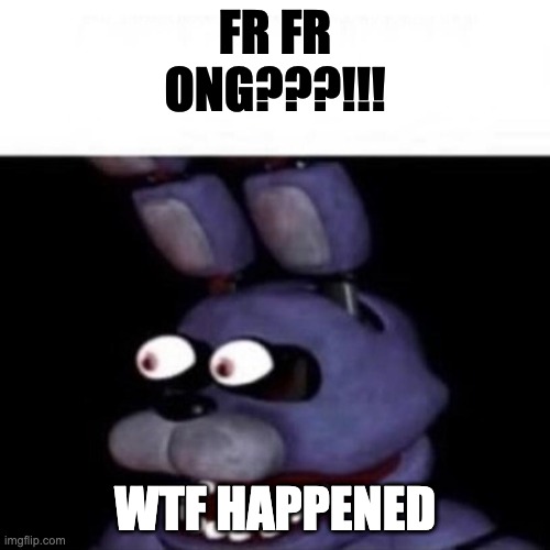 There's something up with my user page | FR FR ONG???!!! WTF HAPPENED | image tagged in a,r,g | made w/ Imgflip meme maker