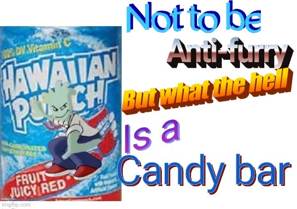 . | made w/ Imgflip meme maker