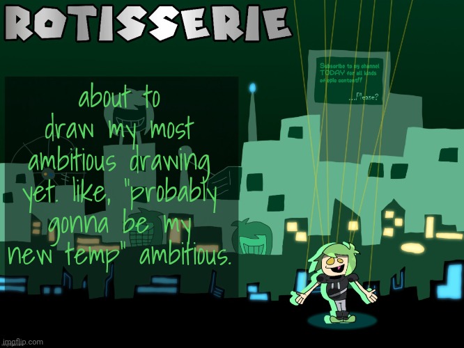 Rotisserie's Muppet Cory Temp | about to draw my most ambitious drawing yet. like, "probably gonna be my new temp" ambitious. | image tagged in rotisserie's muppet cory temp | made w/ Imgflip meme maker
