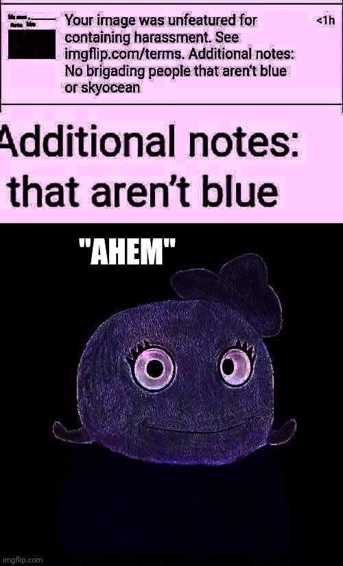 Bro | "AHEM" | image tagged in blueworld twitter | made w/ Imgflip meme maker