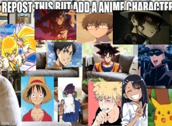 keep it going (add more demon slayer) | image tagged in repost anime | made w/ Imgflip meme maker