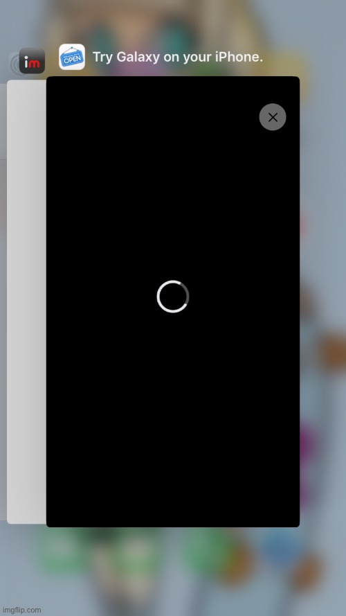 Try Galaxy On Your IPhone Imgflip Try Galaxy On Your IPhone Imgflip