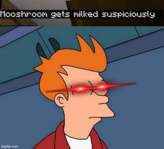 why is that a sound... | image tagged in memes,futurama fry,hold up,minecraft | made w/ Imgflip meme maker