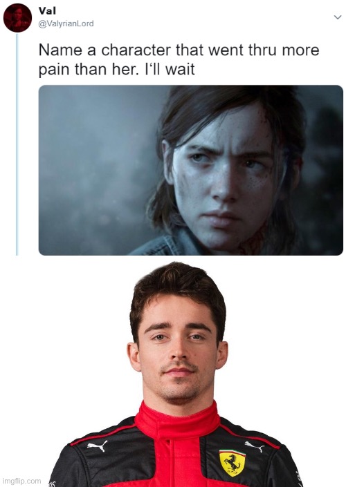 Charles LePain | image tagged in name one character who went through more pain than her,formula 1,open-wheel racing,f1 | made w/ Imgflip meme maker