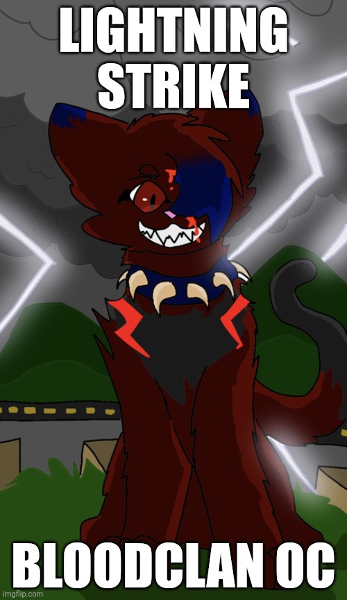 Art by this person: https://www.quotev.com/Fr0stAndIc3 | LIGHTNING STRIKE; BLOODCLAN OC | image tagged in warrior cats,blood | made w/ Imgflip meme maker