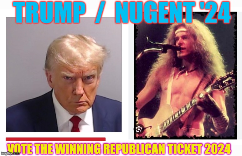 Wang Dang Sweet Poontang | TRUMP  /  NUGENT '24; VOTE THE WINNING REPUBLICAN TICKET 2024 | image tagged in libtards,finished,vote,president trump | made w/ Imgflip meme maker