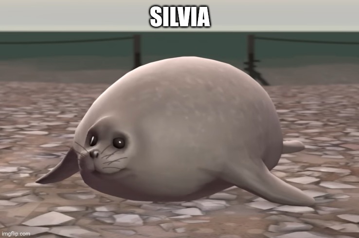 tf2 seal | SILVIA | image tagged in tf2 seal | made w/ Imgflip meme maker