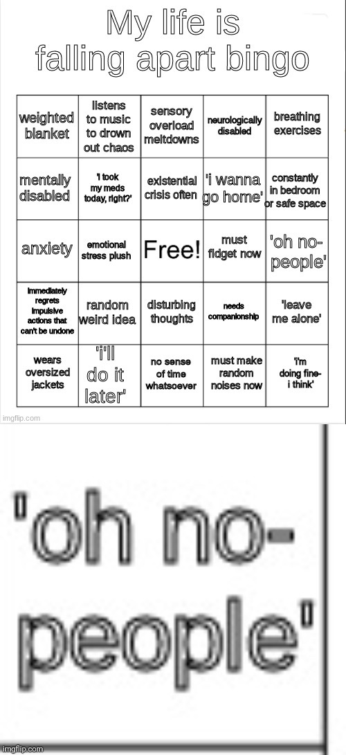 image tagged in my life is falling apart bingo | made w/ Imgflip meme maker