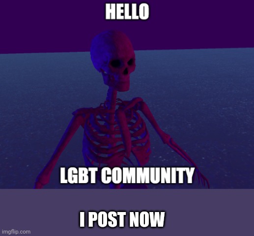 Hello there | I POST NOW | made w/ Imgflip meme maker
