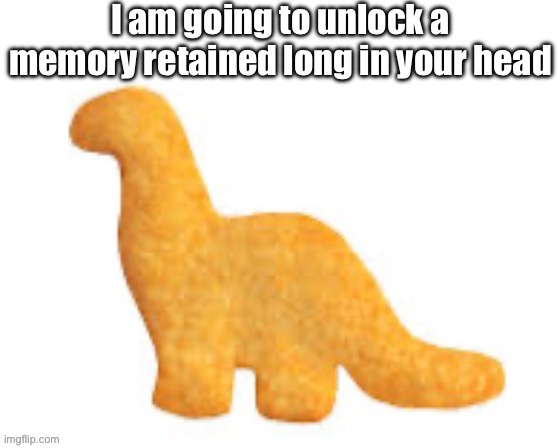 Dino-nuggie | made w/ Imgflip meme maker