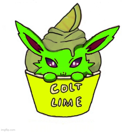 Here's key lime colt | made w/ Imgflip meme maker