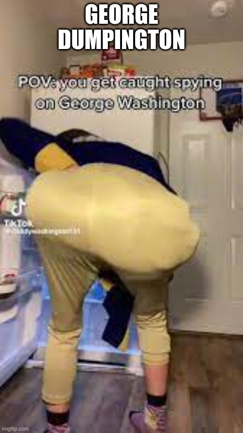 dont mind george dumpington | GEORGE DUMPINGTON | image tagged in humpty dumpty | made w/ Imgflip meme maker