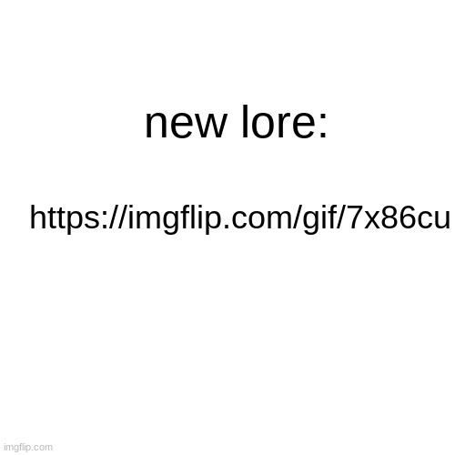 Red box | https://imgflip.com/gif/7x86cu; new lore: | image tagged in red box | made w/ Imgflip meme maker