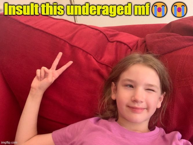 Insult this underaged mf😭😭 | image tagged in skyocean face reveal real | made w/ Imgflip meme maker