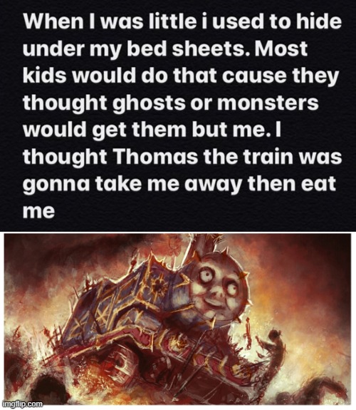 Thomas the creepy tank engine | image tagged in thomas the creepy tank engine,thomas,scary,idiot | made w/ Imgflip meme maker