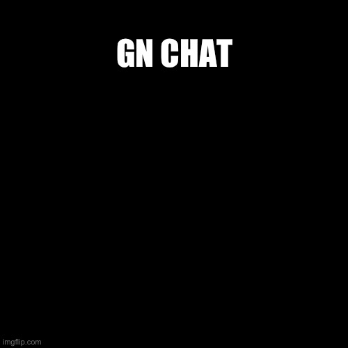 The fog is coming | GN CHAT | image tagged in obiwon announcement template | made w/ Imgflip meme maker