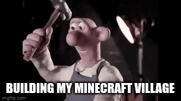 Building my minecraft village - Imgflip