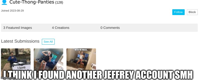 My god i wish guy would die in a hole | I THINK I FOUND ANOTHER JEFFREY ACCOUNT SMH | image tagged in jeffrey | made w/ Imgflip meme maker