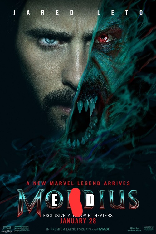 morbius | E D | image tagged in morbius | made w/ Imgflip meme maker