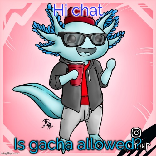 I wanna know (Blook: All ocs are allowed!)(Aussie: How come you online when drama happens, Blook?)(Warden5: Yes but annoyed ppl) | Hi chat; Is gacha allowed? | image tagged in cybrix-gaming_yt's announcement template | made w/ Imgflip meme maker