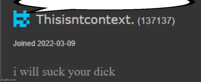 You sure this boutta be marked nsfw? | image tagged in i will suck your privates | made w/ Imgflip meme maker