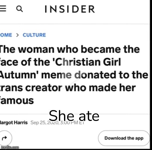 #pumpkinspicelatte | She ate | image tagged in lgbtq | made w/ Imgflip meme maker