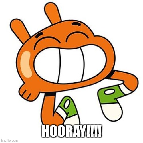 HOORAY!!!! | made w/ Imgflip meme maker