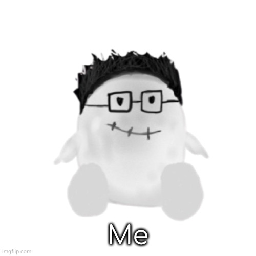 marcBeebo slender OC transperant | Me | image tagged in marcbeebo slender oc transperant | made w/ Imgflip meme maker
