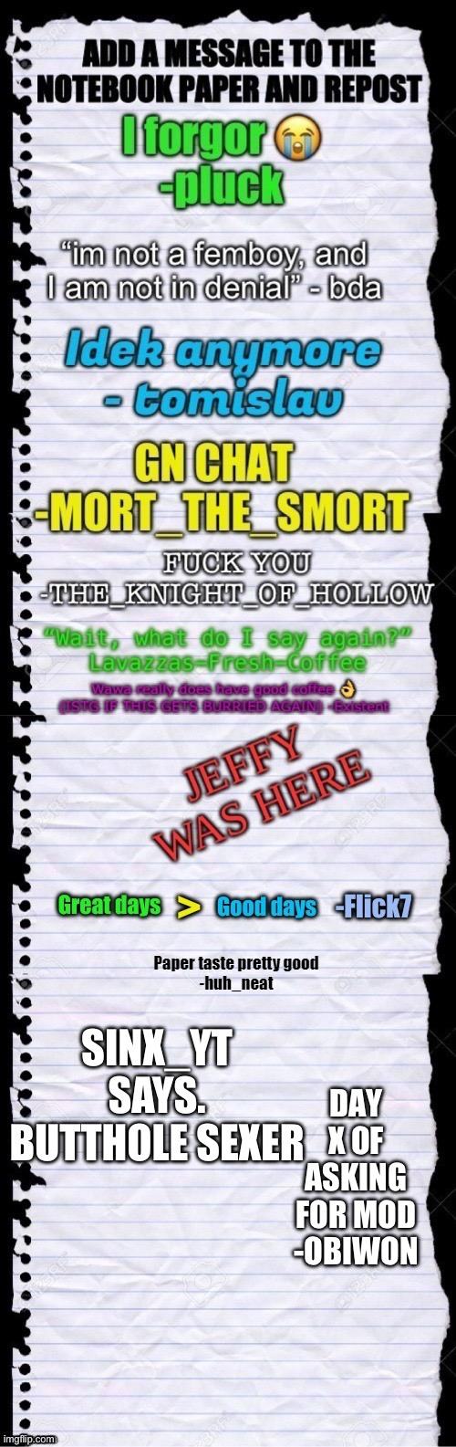 DAY X OF ASKING FOR MOD -OBIWON | made w/ Imgflip meme maker