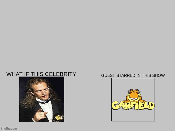 if michael bolton guest starred in garfield | image tagged in michael bolton,guest star,garfield | made w/ Imgflip meme maker