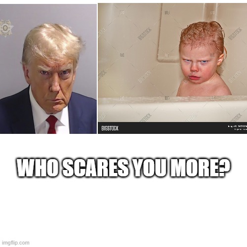 WHO SCARES YOU MORE? | made w/ Imgflip meme maker