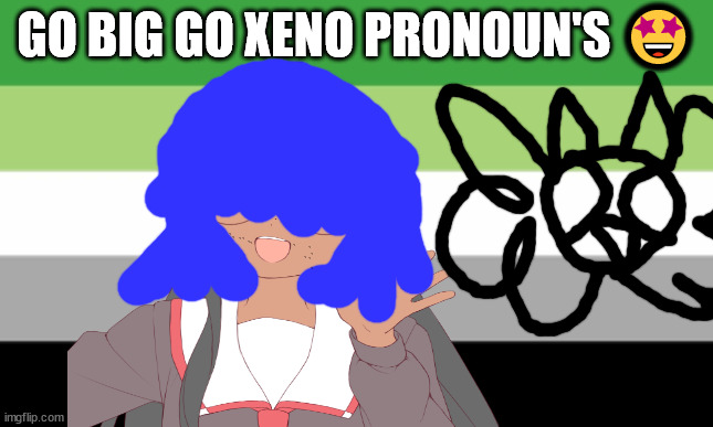 duo yuyan means polyglot in Chinese | GO BIG GO XENO PRONOUN'S 🤩 | image tagged in no one from the smashing pumpkins will die this week | made w/ Imgflip meme maker