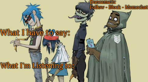 High Quality Donca's awesome gorillaz temp Blank Meme Template