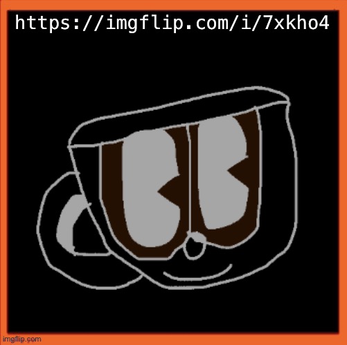 Charles the Coffee Mug speech | https://imgflip.com/i/7xkho4 | image tagged in charles the coffee mug speech | made w/ Imgflip meme maker