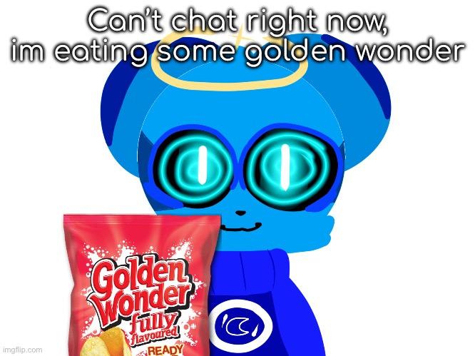 Sky (not badass) | Can’t chat right now, im eating some golden wonder | image tagged in sky not badass | made w/ Imgflip meme maker