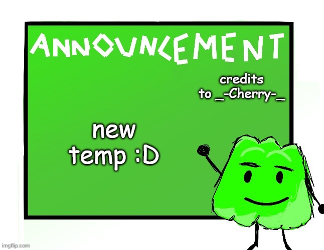 Blook's Gelatin temp | credits to _-Cherry-_; new temp :D | image tagged in blook's gelatin temp | made w/ Imgflip meme maker