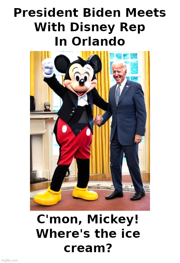President Biden Meets With Disney Rep In Orlando | image tagged in joe biden,mickey mouse,florida,hurricane,orlando,disneyland | made w/ Imgflip meme maker