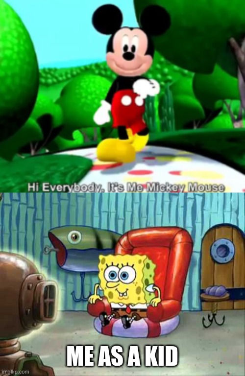 CHILDHOOD NOSTALGIA | ME AS A KID | image tagged in spongebob hype tv | made w/ Imgflip meme maker