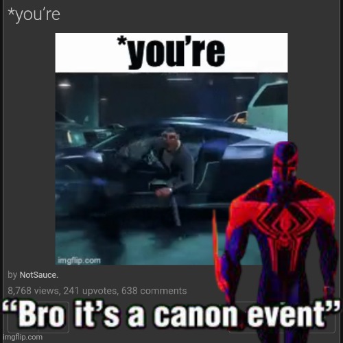 image tagged in canon event,bro its a canon event,msmg | made w/ Imgflip meme maker