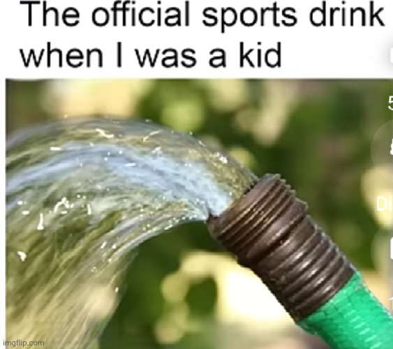 better than prime | image tagged in sports,funny,so true,kids,hose,relatable memes | made w/ Imgflip meme maker