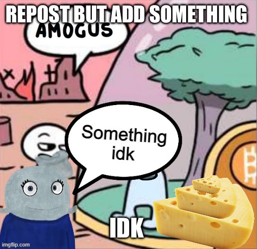 made w/ Imgflip meme maker