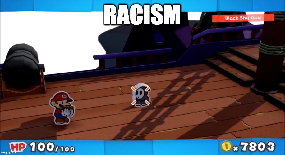 Paper Mario is Cancelled Guys | RACISM | image tagged in paper mario,mario,nintendo,racism,racist | made w/ Imgflip meme maker