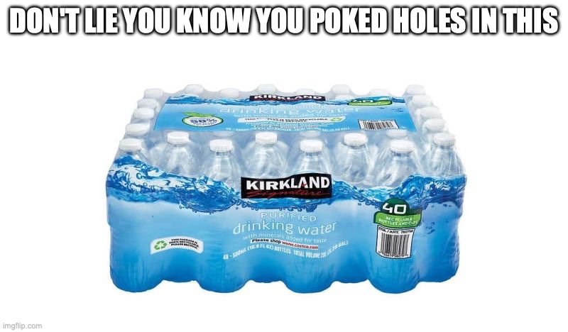 This was so satisfying | DON'T LIE YOU KNOW YOU POKED HOLES IN THIS | image tagged in relatable memes,funny memes,memes | made w/ Imgflip meme maker