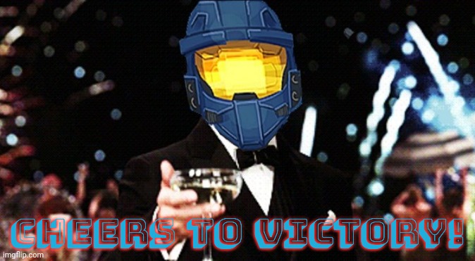 Cheers Ghost | CHEERS TO VICTORY! | image tagged in cheers ghost | made w/ Imgflip meme maker