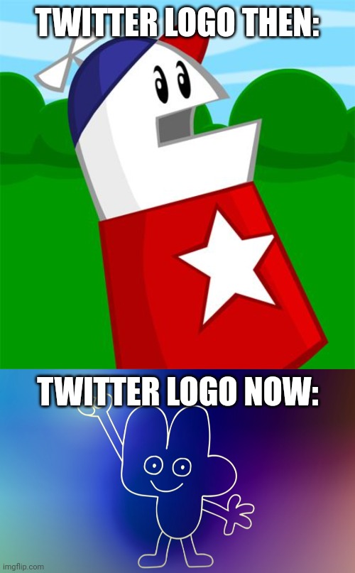 TWITTER LOGO THEN: TWITTER LOGO NOW: | image tagged in homestar runner,bfb 1 four in intro | made w/ Imgflip meme maker