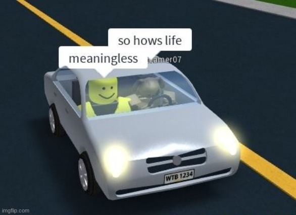 Hows your day? | image tagged in roblox | made w/ Imgflip meme maker
