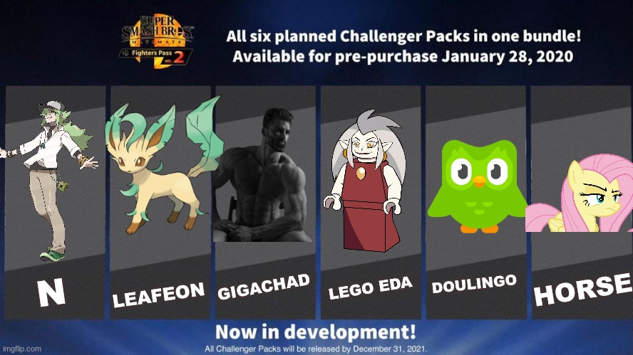 Fighters Pass Vol. 2 meme version 3 | GIGACHAD; LEAFEON; LEGO EDA; DOULINGO; HORSE; N | image tagged in fighters pass vol 2 meme version 3 | made w/ Imgflip meme maker